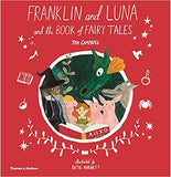 Franklin and Luna and the Book of Fairy Tales